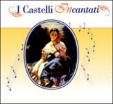 Castelli In...cantati